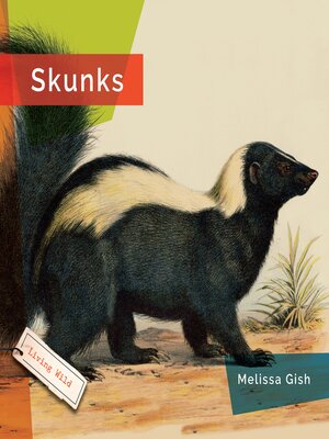 cover image of Skunks